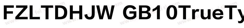 FZLTDHJW  GB1 0TrueType字体转换
